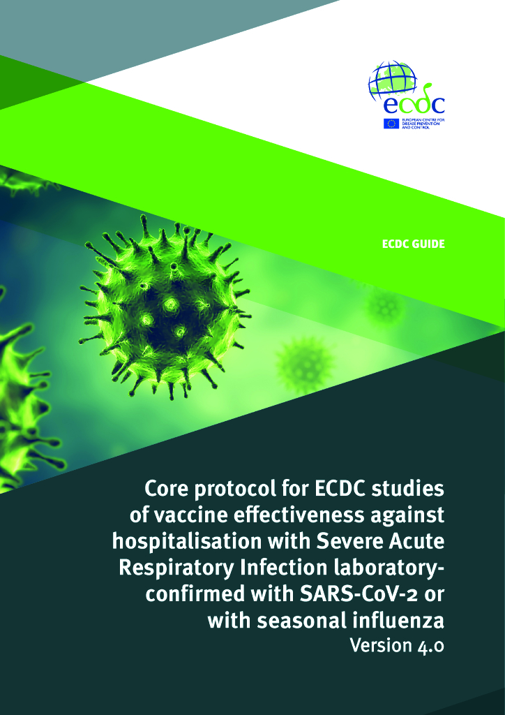 欧洲疾控中心：ECDC研究疫苗对严重急性呼吸道感染实验室确诊严重急性呼吸系统综合征冠状病毒2型或季节性流感4.0版住院有效性的核心方案报告（英文版）