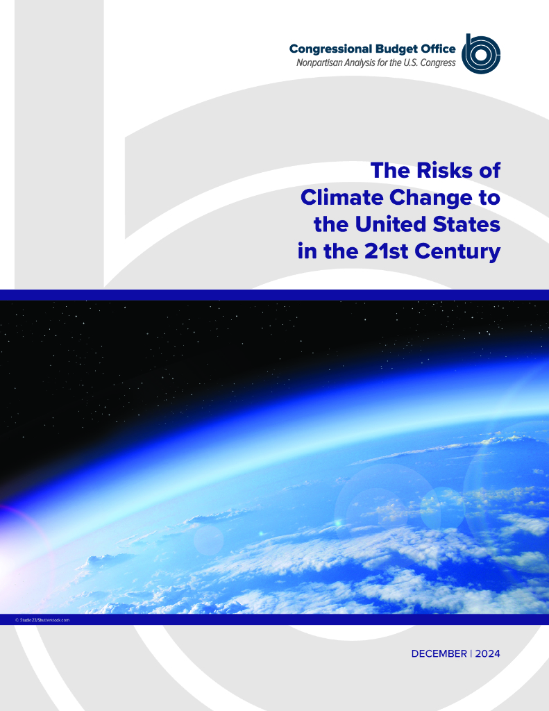 国会预算办公室：2024年21世纪气候变化对美国的风险报告（英文版）