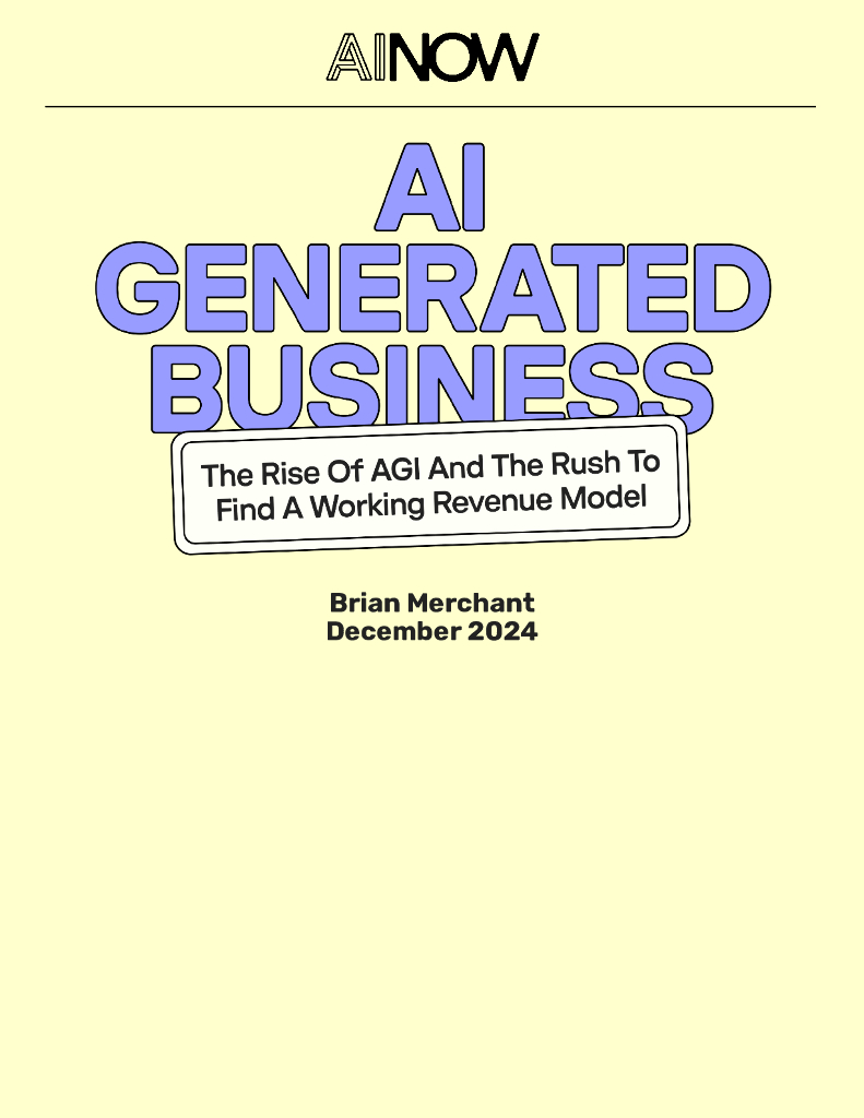 AI Now研究所：2024年生成式AI时代的商业模式：开启AGI崛起与营收模式迭代的“狂飙之旅”研究报告（英文版）