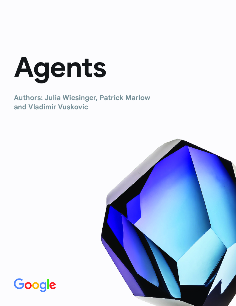 谷歌：2025年Agents与基础应用白皮书（英文版）
