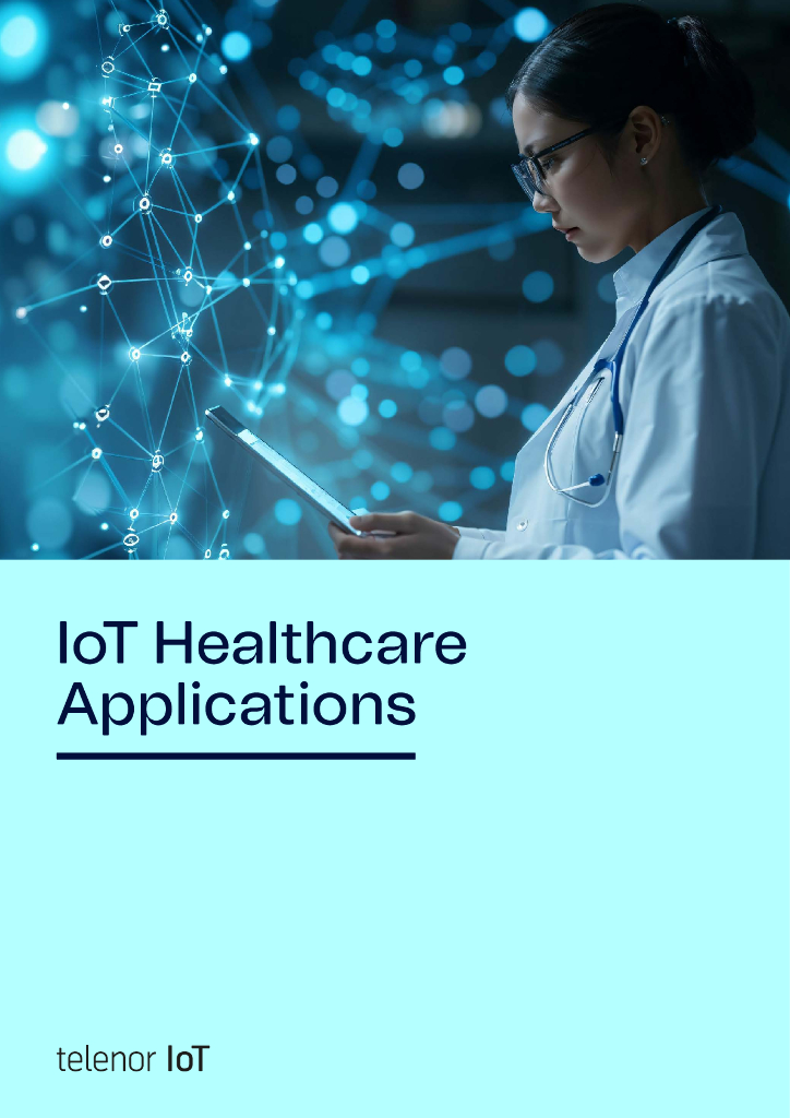 Telenor IoT：2024年物联网医疗保健应用指南报告（英文版）