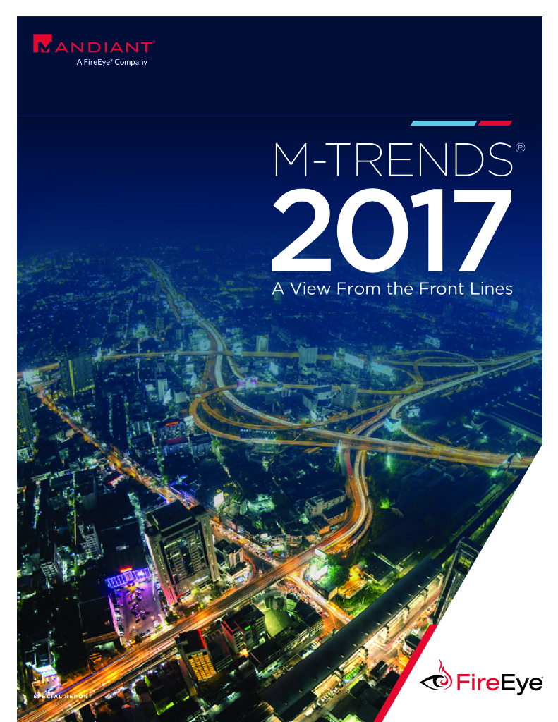 FireEye：2017年M-Trends安全报告：前沿视角