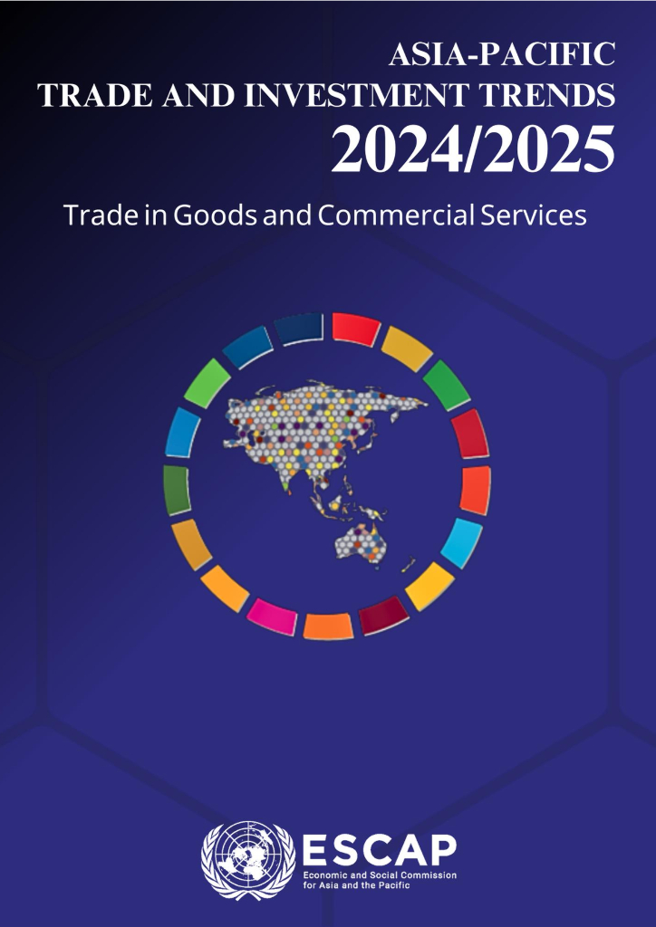 ESCAP：2024-2025年亚太地区商品和服务贸易展望报告（英文版）