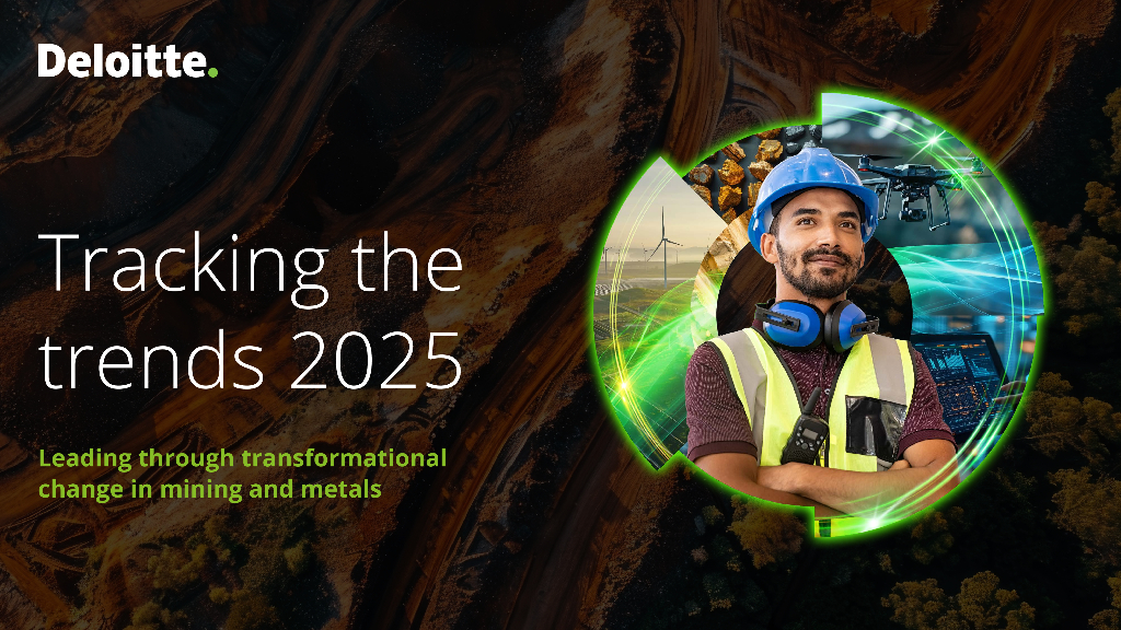 德勤：2025年跟踪趋势报告-通过采矿和金属的变革变化领先（英文版）