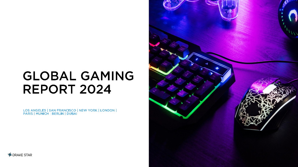 DRAKE STAR：2024年全球游戏与电竞行业报告（英文版）