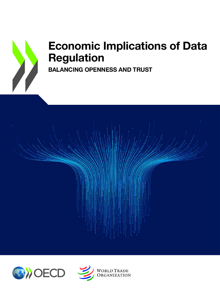 OECD经合组织&世界贸易组织：2025年数据监管的经济影响研究报告：平衡开放与信任（英文版）