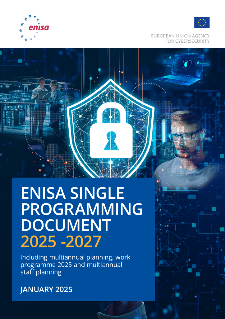 欧盟网络安全局（ENISA）：2025-2027年ENISA单一规划文件报告（英文版）