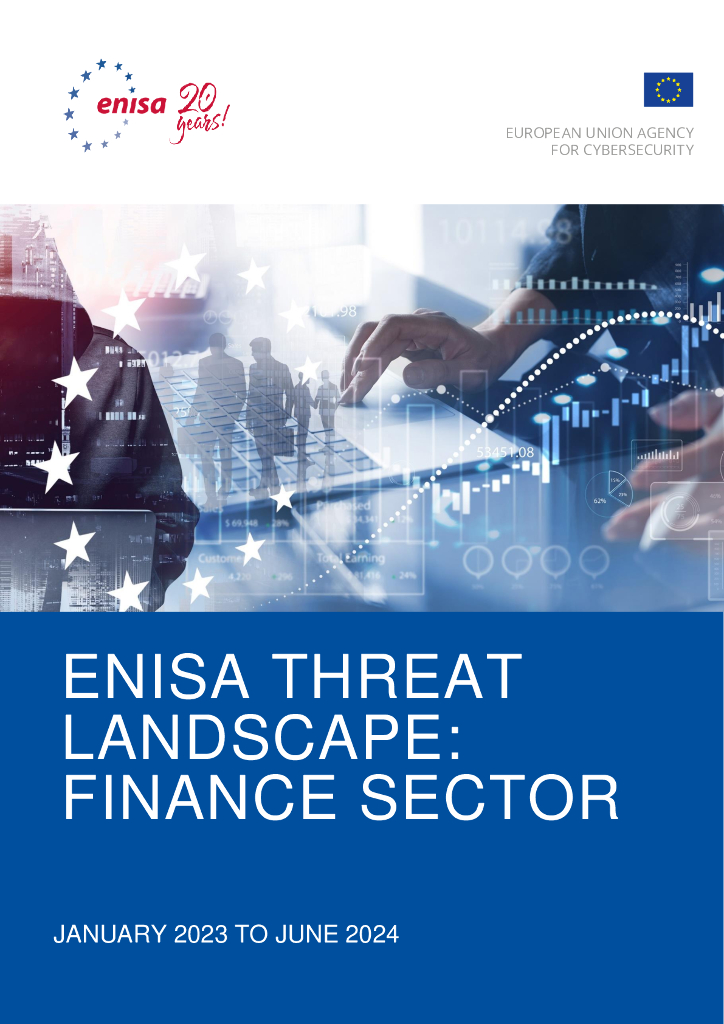 欧盟网络安全局（ENISA）：2023-2024年ENISA威胁景观：财务部门报告（英文版）