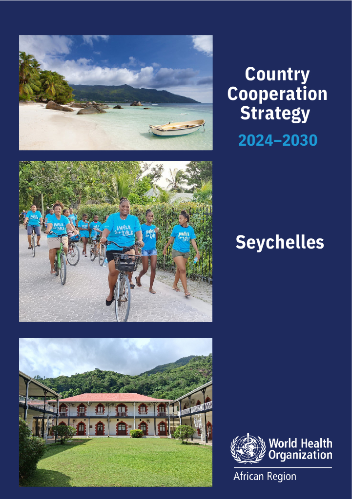 WHO世界卫生组织：2024-2030年塞舌尔国家合作战略报告（英文版）