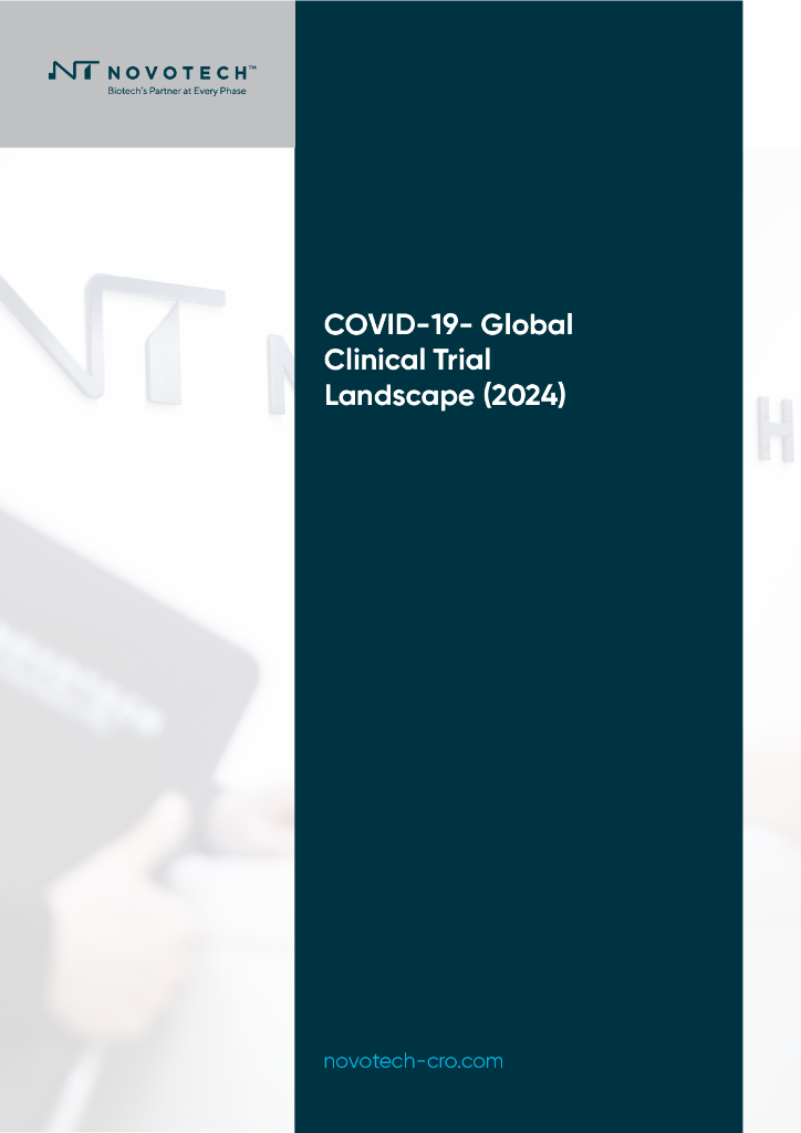 诺为泰（Novotech）：2024年新冠肺炎（COVID-19）：全球临床试验概况报告（英文版）
