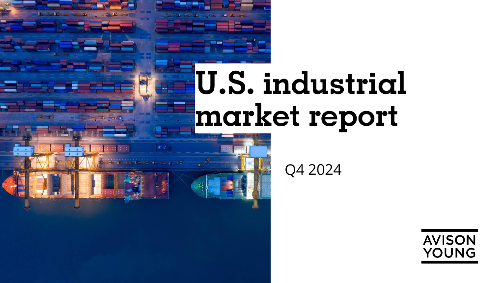 Avison Young：2024年第四季度美国工业市场报告（英文版）