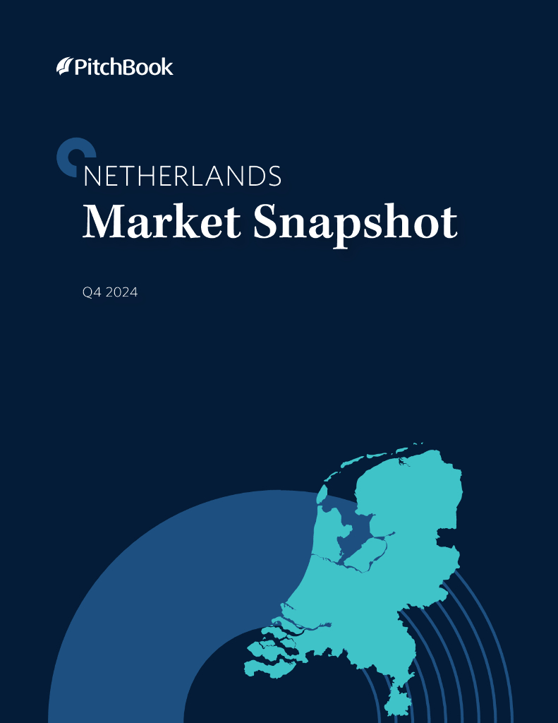 PitchBook：2024年第四季度荷兰私募与风投市场更新报告（英文版）