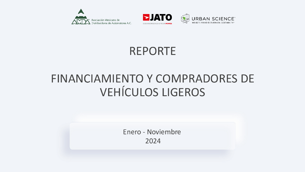 墨西哥汽车经销商协会（AMDA）：2024年1月至12月墨西哥轻型车辆融资与买家报告（英文版）