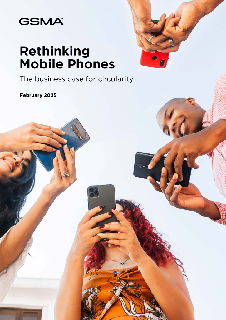 GSMA：2025年重新审视手机行业：践行循环经济商业模式的可行性与必要性研究报告（英文版）