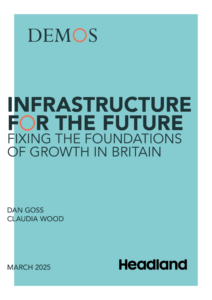 德莫斯研究所：2025年未来的基础设施奠定英国经济增长的基础报告（英文版）