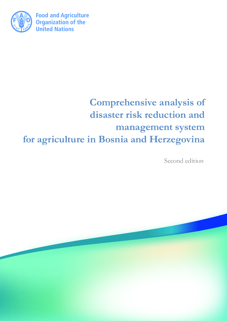 FAO联合国粮农组织：2025年对波斯尼亚和黑塞哥维那农业的灾害风险减少和管理系统的全面分析报告-第二版（英文版）