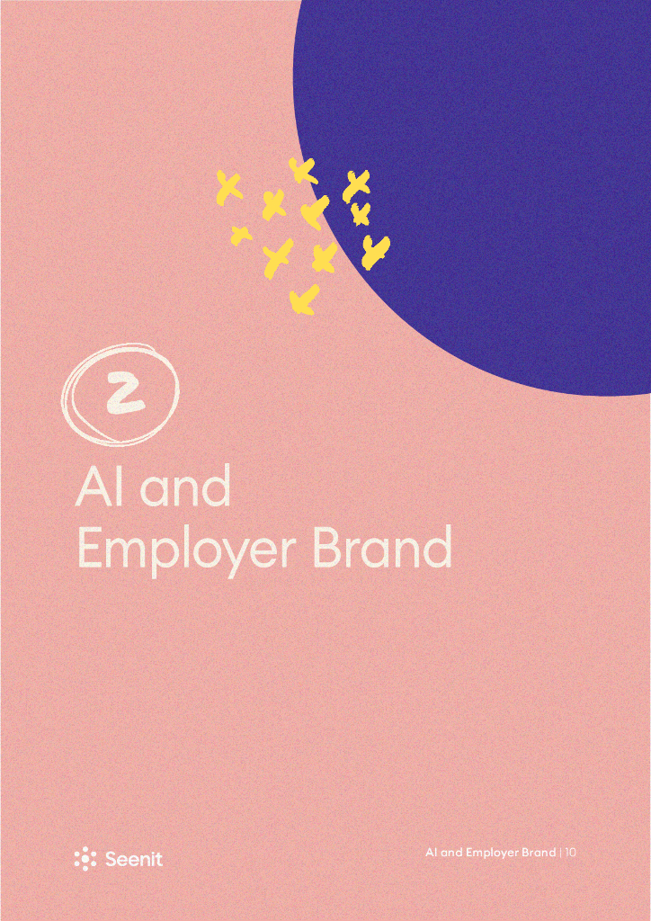 Seenit：2024年雇主品牌与人工智能博弈报告（英文版）_第10页
