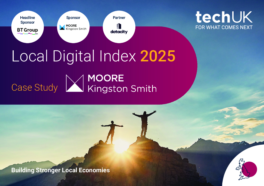 techUK：2025年本地数字索引-摩尔·金斯敦·史密斯的案例研究报告（英文版）