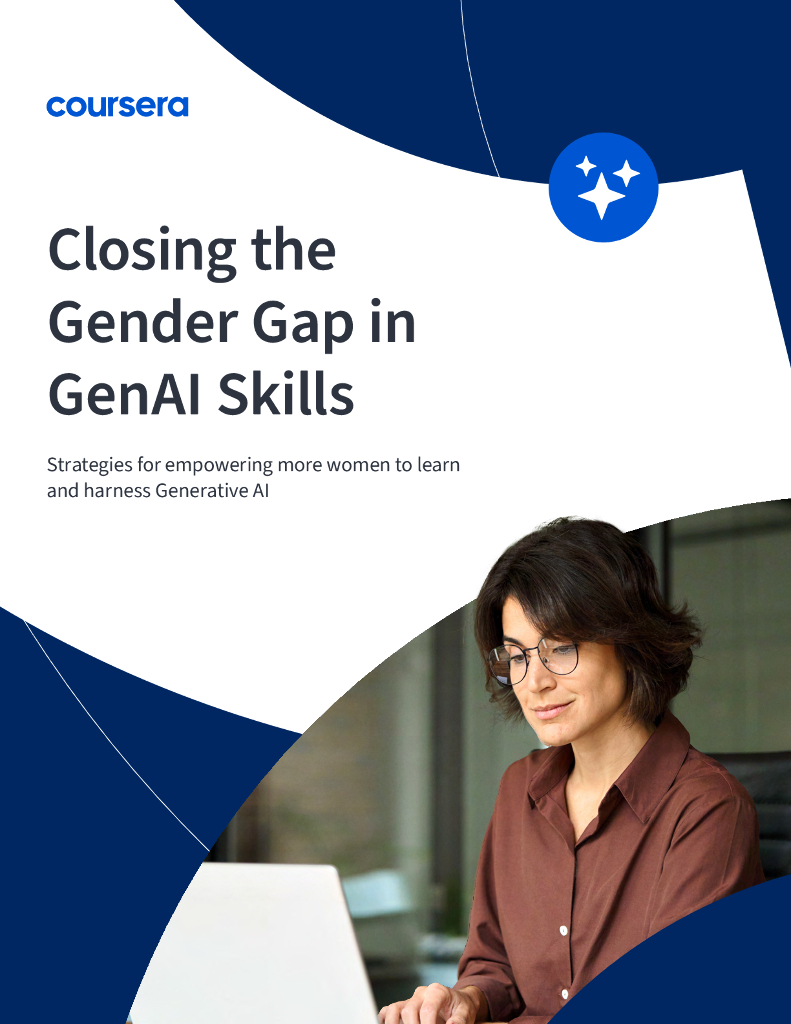 Coursera：2025年弥合生成式AI技能性别鸿沟：学习及应用生成式<em>人工智能</em>女性赋权研究报告（英文版） 海报