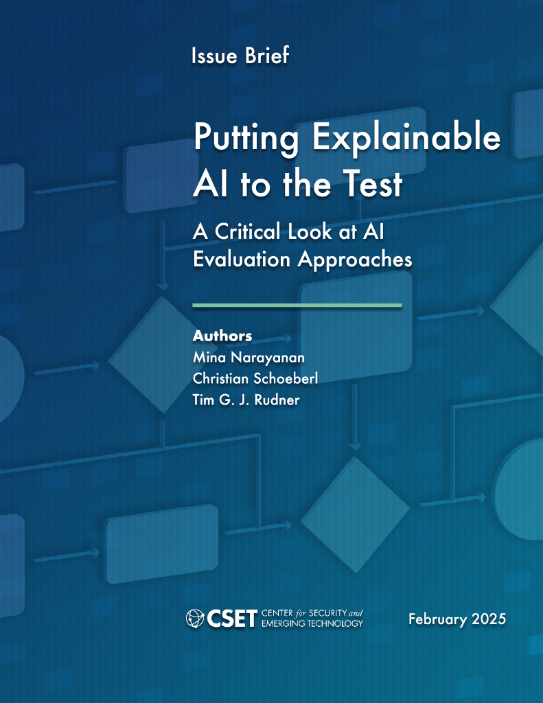 CSET：2025年可解释<em>人工智能</em>的实证检验：对AI评估方法的批判性审视报告（英文版） 海报
