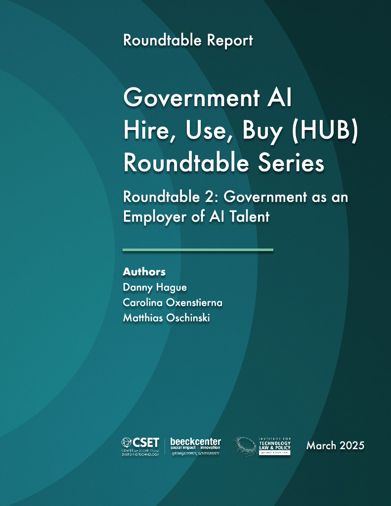 CSET：2025年圆桌会议2：政府作为AI人才的雇主报告（英文版）