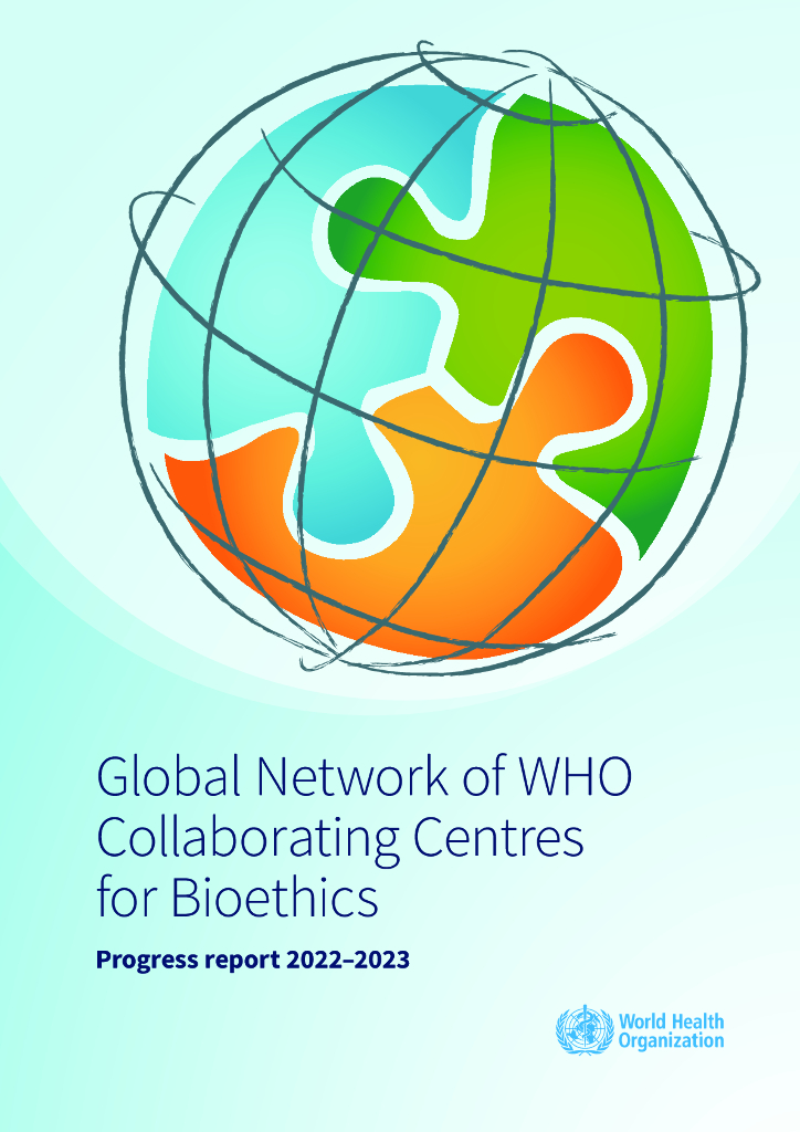 WHO世界卫生组织：2022-2023年谁合作生物伦理学中心的全球网络：进度报告（英文版）