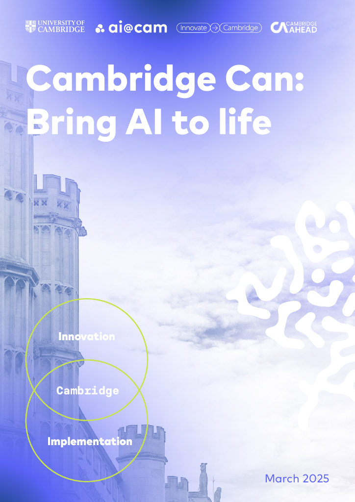剑桥大学&安格利亚鲁斯金大学：2025年剑桥人工智能战略报告（英文版）