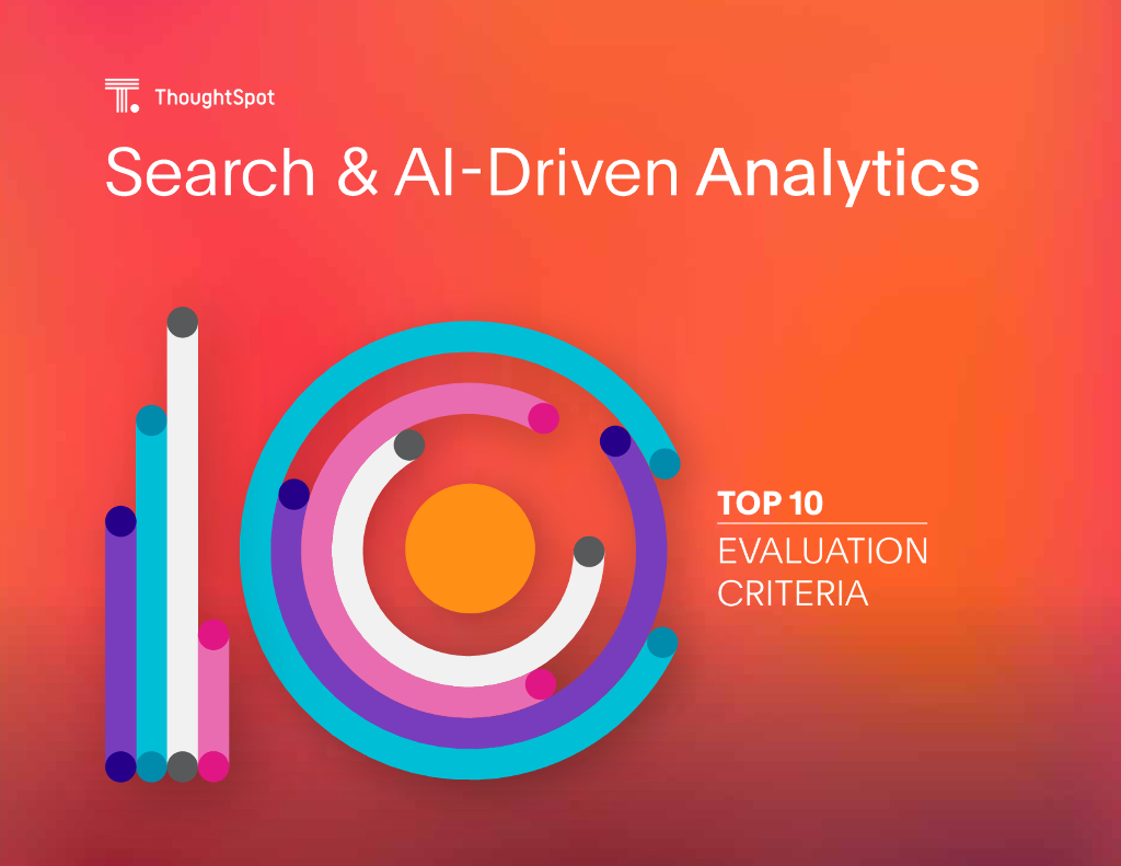 ThoughtSpot：2025年搜索与AI驱动的数据分析：十大评估准则调研报告（英文版）