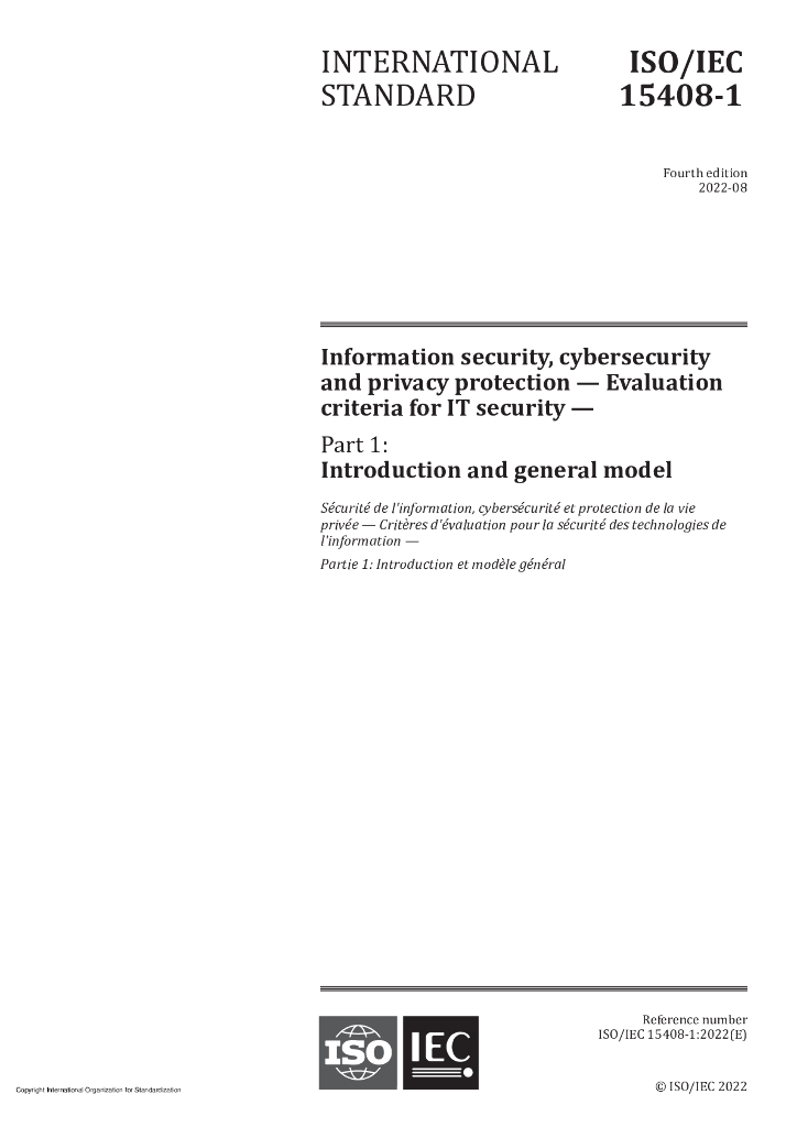 ISO/IEC 15408-1-2022 信息技术 安全技术 IT安全的评估准则 第1部分:简介和一般模型