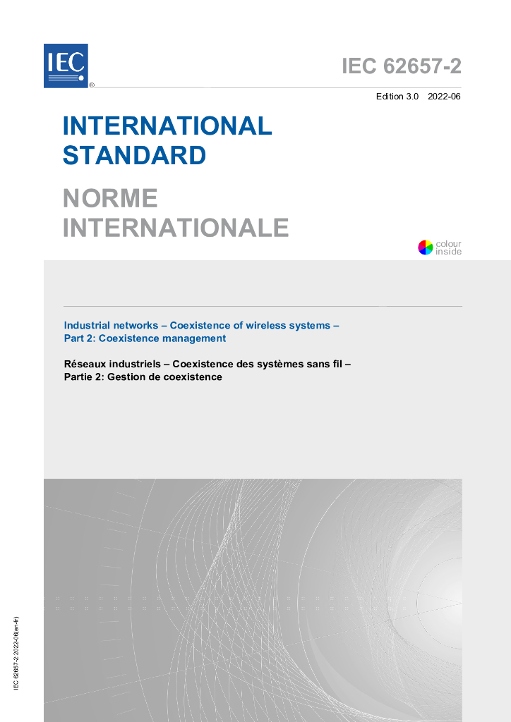 IEC 62657-2-2022 工业通信网络 无线通信网络 第2部分：共存管理