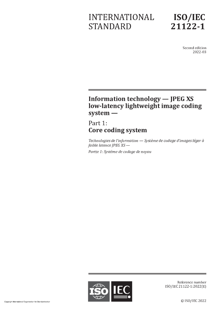ISO/IEC 21122-1-2022 信息技术 JPEG-XS低延迟轻量级图像编码系统 第1部分：核心编码系统