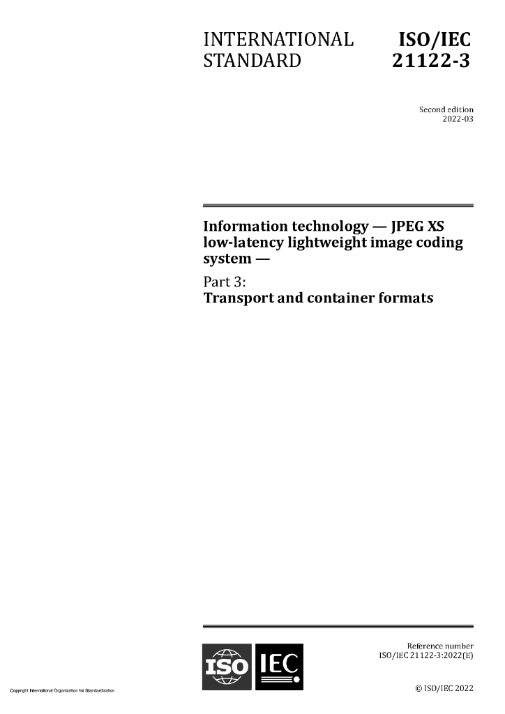 ISO/IEC 21122-3-2022 信息技术 JPEG XS低延迟轻量级图像编码系统 第3部分：传输和容器格式
