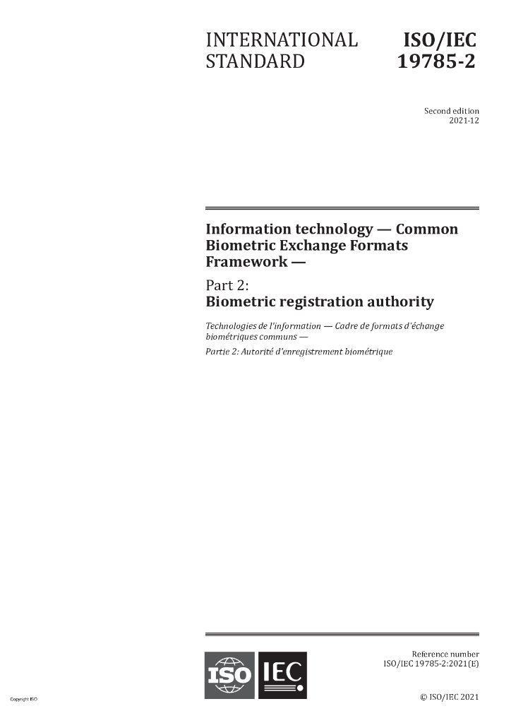 ISO/IEC 19785-2-2021 信息技术 公用生物统计交换格式框架 第2部分：生物统计注册机构的工作程序