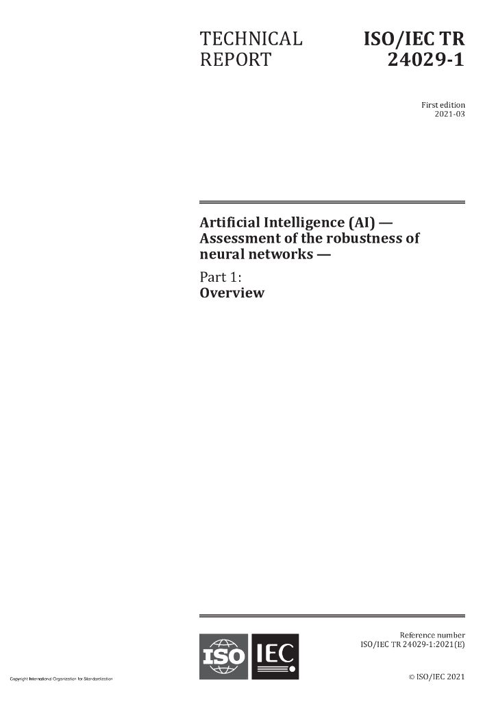 ISO/IEC TR 24029-1-2021 人工智能 神经网络稳健性的评估 第1部分 概述