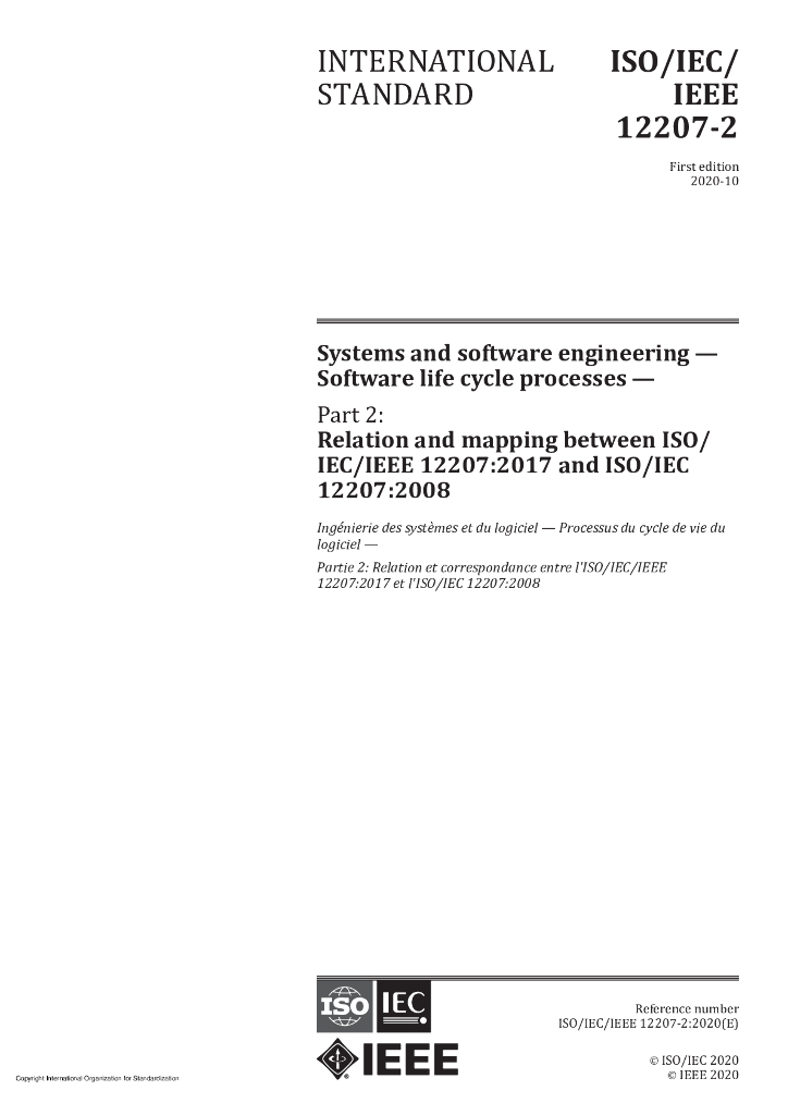 ISO/IEC/IEEE 12207-2-2020 系统和软件工程软件生命周期过程第2部分：ISO/IEC/IEEE 12207:2017和ISO/IEC 12207:2008之间的关系和映射