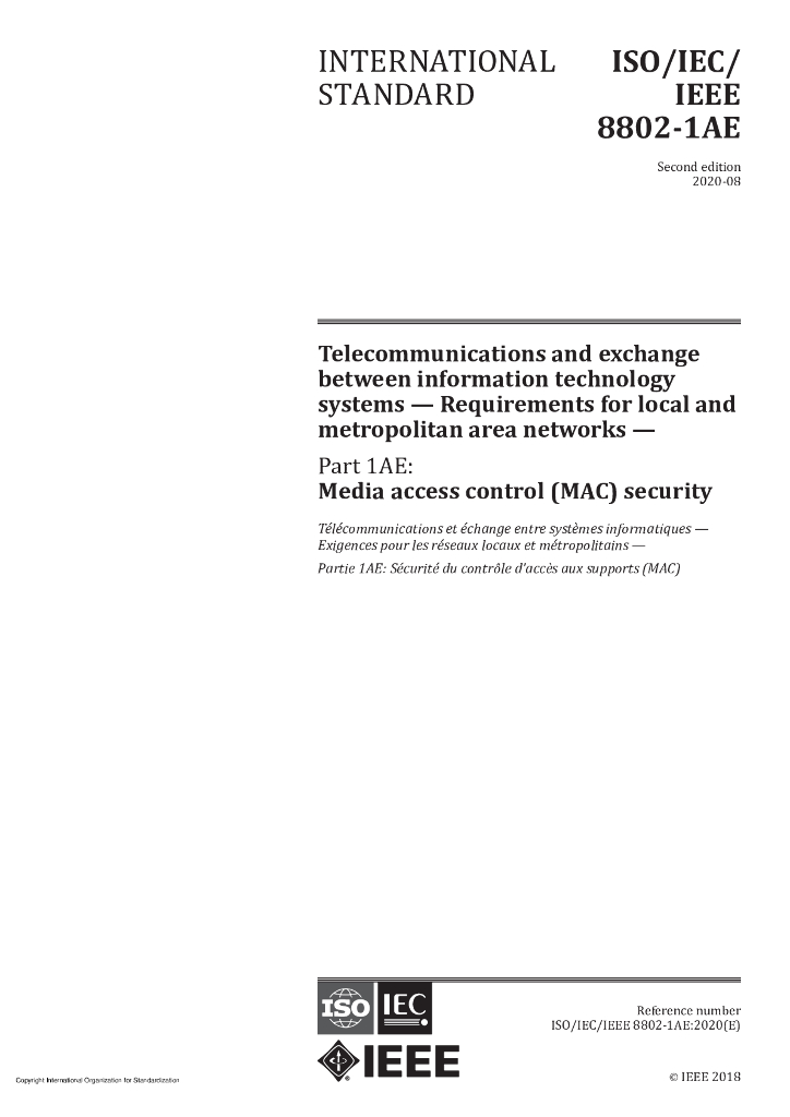 ISO/IEC/IEEE 8802-1AE-2020 信息技术 系统间远程通信和信息交换 局域网和城域网 第1AE部分：媒体访问控制(MAC)安全