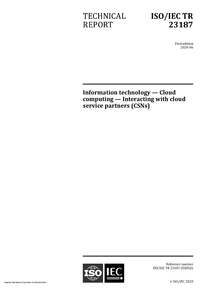 ISO/IEC TR 23187-2020 信息技术 ——云计算——与云服务合作伙伴（CSN）的交互
