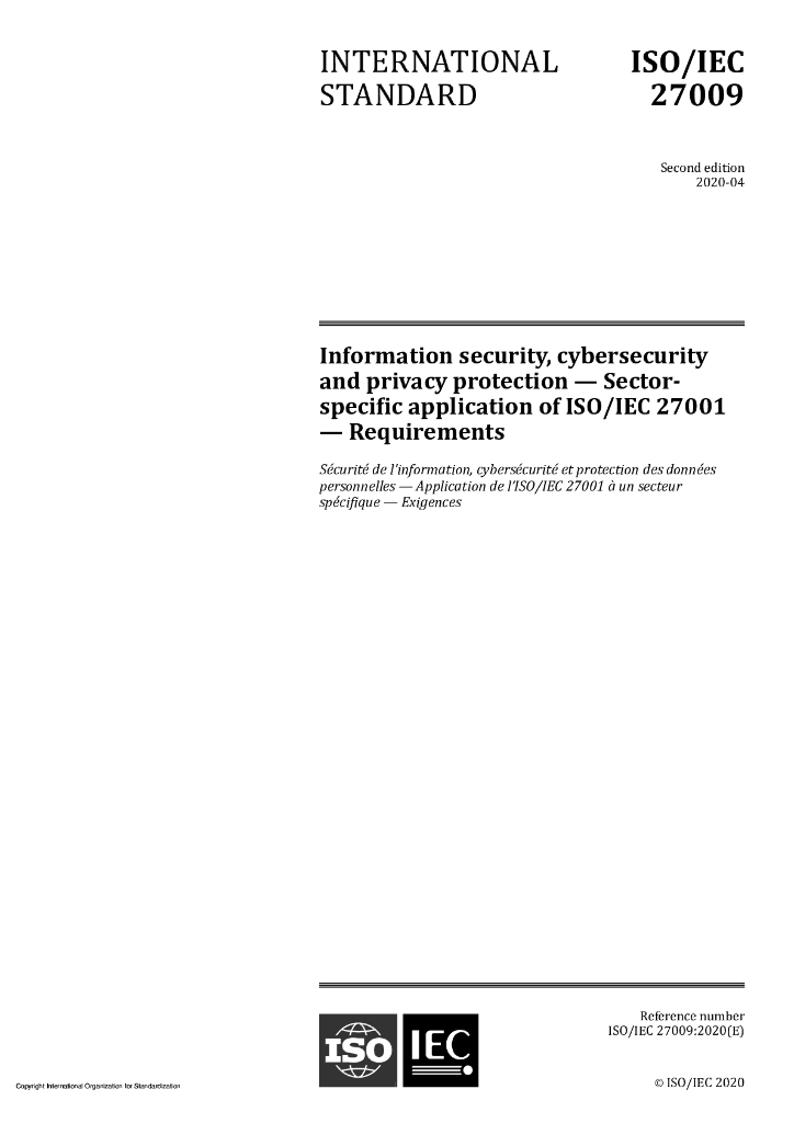 ISO/IEC 27009-2020 信息安全、网络安全和隐私保护 ISO/IEC 27001特定行业的应用 要求