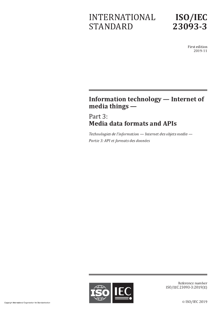 ISO/IEC 23093-3-2019 信息技术 物联网 第3部分：媒体数据格式和应用程序接口