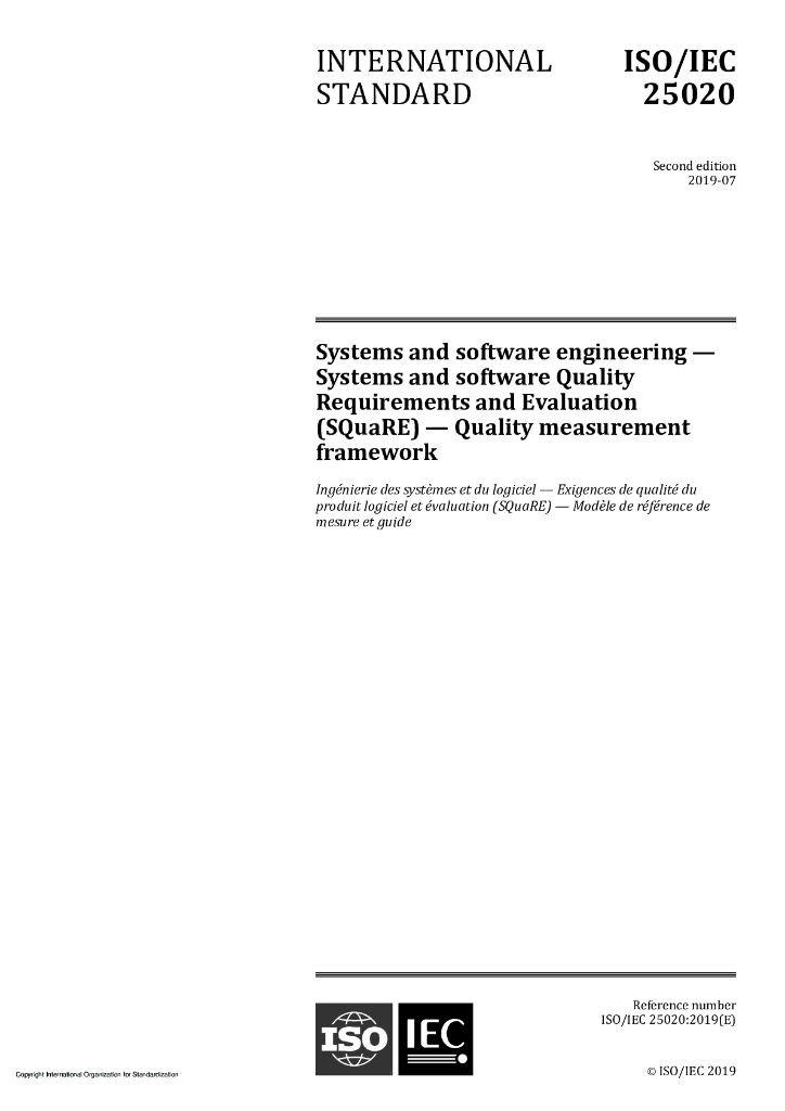 ISO/IEC 25020-2019 软件工程 软件产品质量要求和评估(SQuaRE)测量参考模型和指南