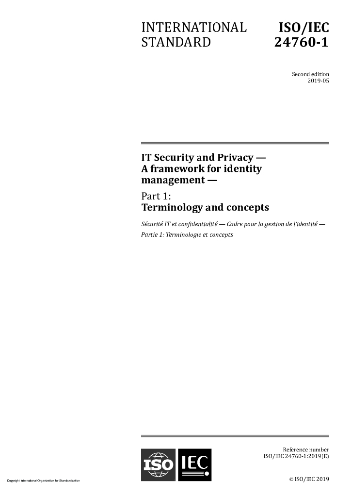 ISO/IEC 24760-1-2019 信息技术 安全技术 身份识别管理的框架 第1部分：术语和概念