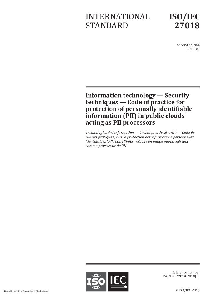 ISO/IEC 27018-2019 信息技术 安全技术 作为个人可识别信息(PII)处理器在公共云中保护个人可识别信息(PII)的实施规程
