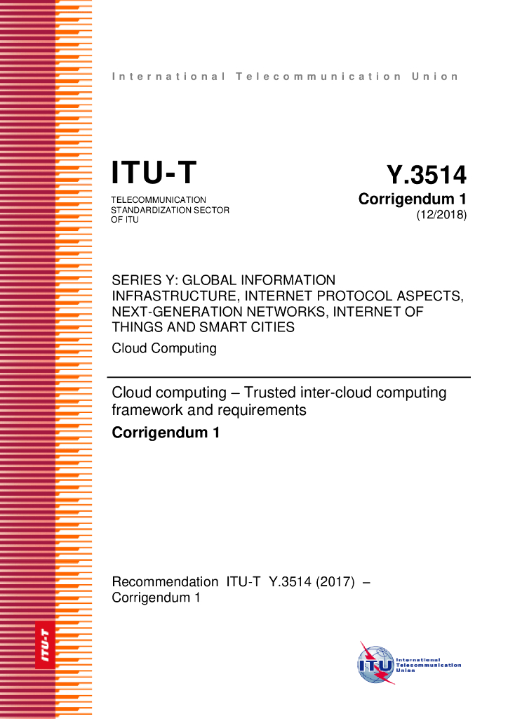 ITU-T Y.3514-2017/Cor 1-2018 云计算 值得信赖的云间计算框架和要求