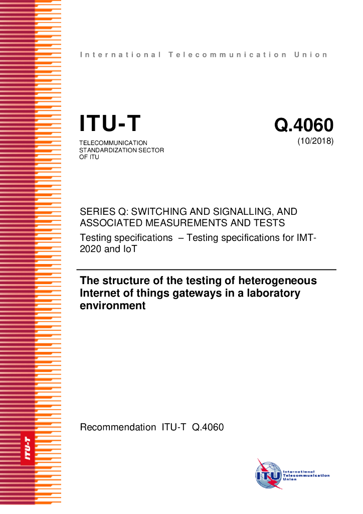 ITU-T Q.4060-2018 实验室环境中异构物联网网络测试的结构