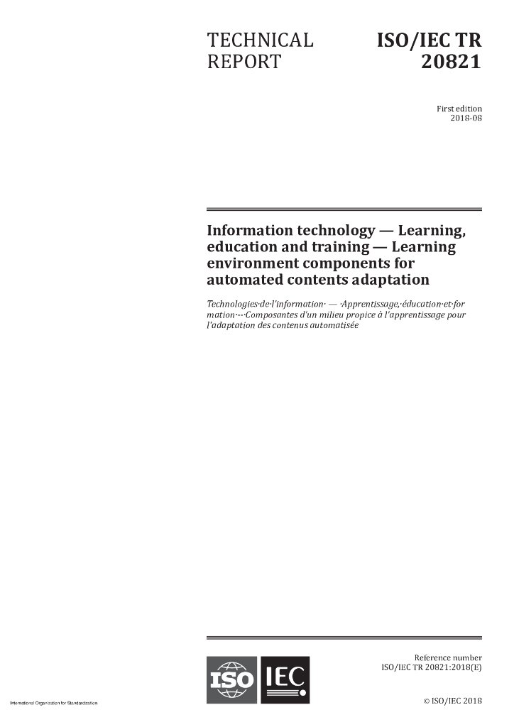 ISO/IEC TR 20821-2018 信息技术 学习、教育和培训 内容自动调整的学习环境组件