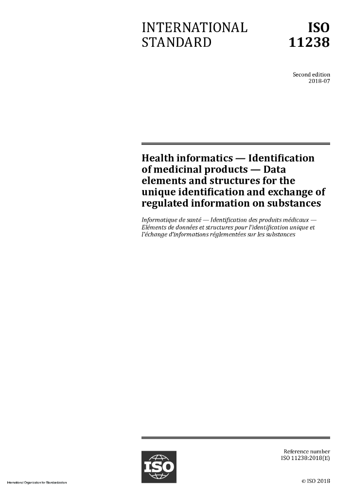ISO 11238-2018 健康信息 药品鉴定 独特的识别和监管信息交换的数据元素和结构的物质