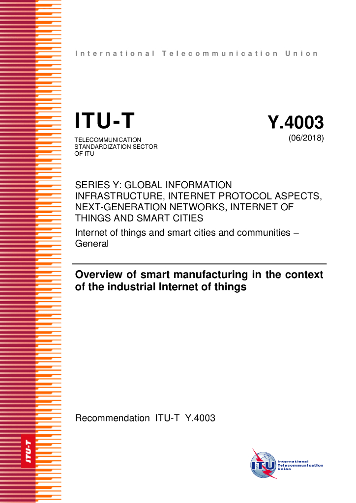 ITU-T Y.4003-2018 工业物联网背景下的智能制造概述
