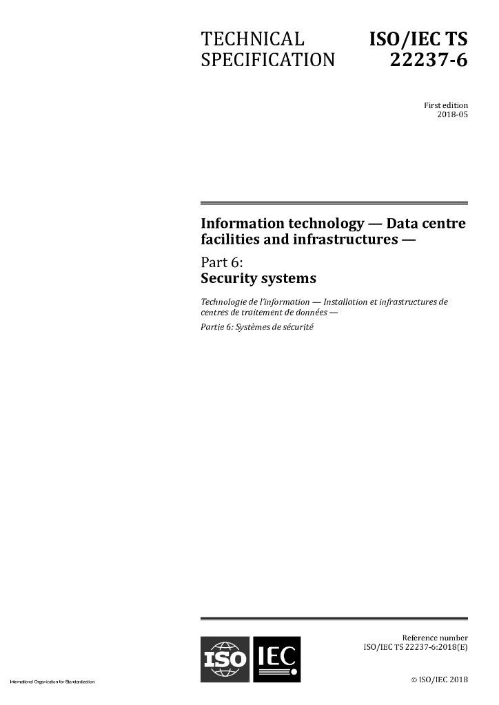 ISO/IEC TS 22237-6-2018 信息技术 数据中心设施和基础设施 第6部分：安全系统