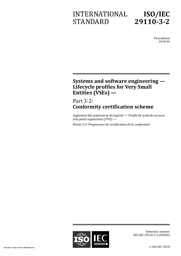 ISO/IEC 29110-3-2-2018 系统和软件工程 非常小实体（VSE）的生命周期配置文件 第3-2部分：合格认证方案