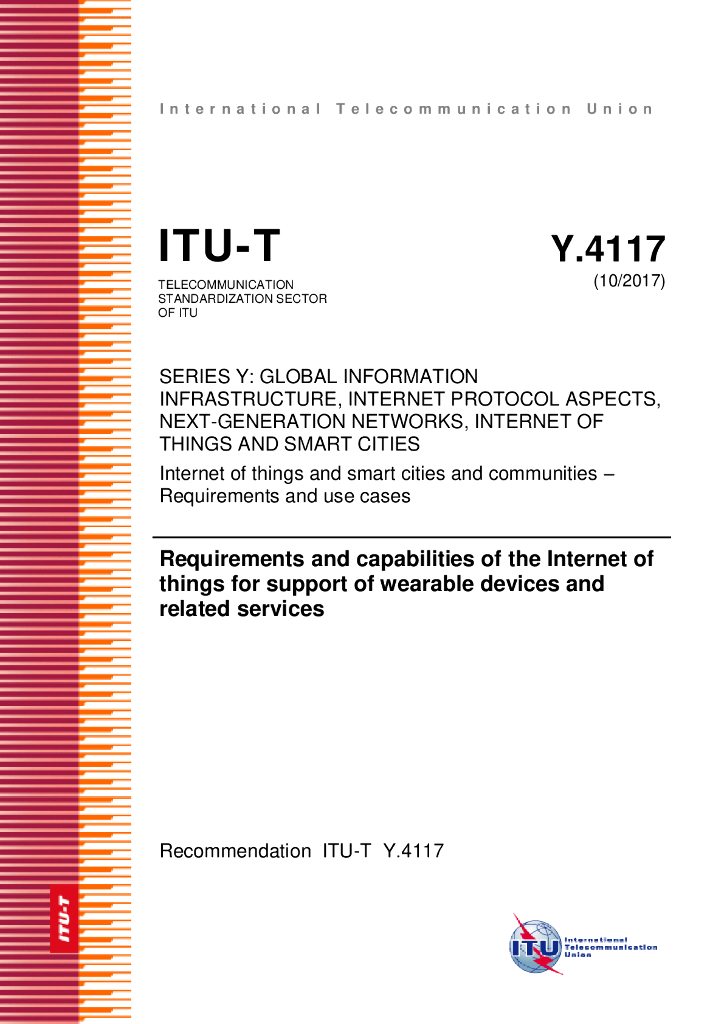 ITU-T Y.4117-2017 支持可穿戴设备和相关服务的物联网的要求和功能